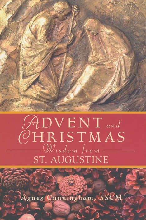 Advent and Christmas, Wisdom from St. Augustine