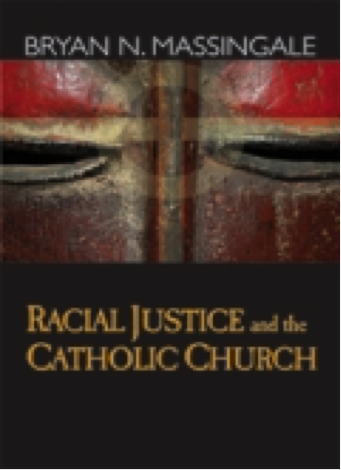 Racial Justice and the Catholic Church
